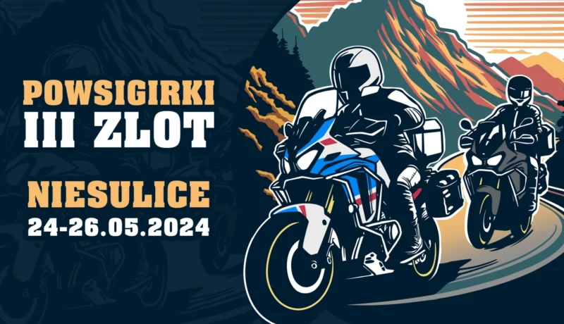 III-zlot-powsigirek-banner-africa-twin-motocykle-spotkanie-youtube-powsigirki-para-na-moto-podroze-motocyklowe